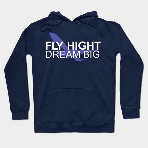 Fly high, dream big design with airplane on the background Hoodie by Avion